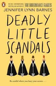 Deadly Little Scandals - Jennifer Lynn Barnes - 9780241684382