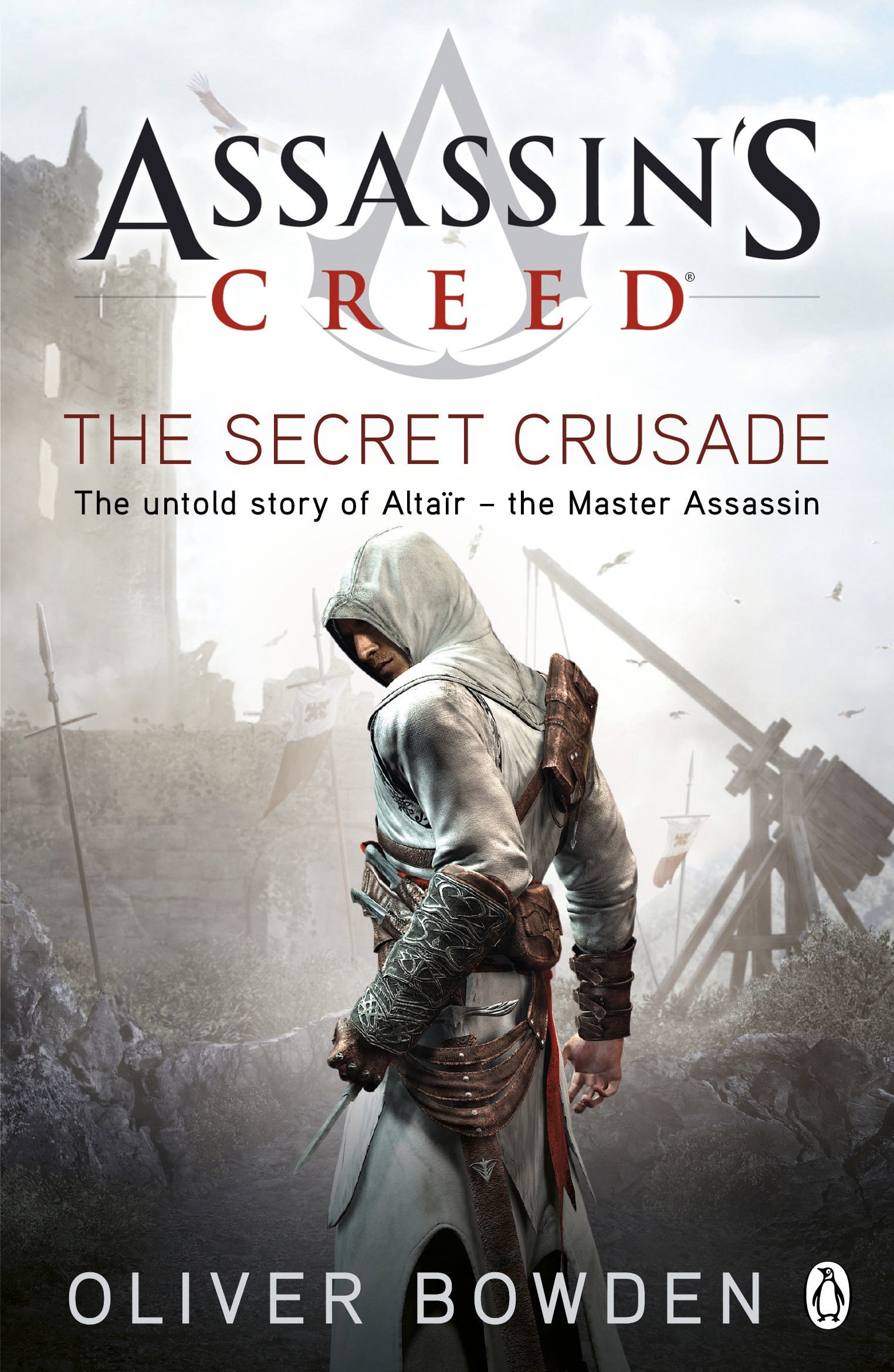 ASSASSINS CREED - SECRET CRUSADE -  Oliver Bowden - 9780241951729