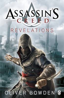 ASSASSINS CREED - REVELATIONS -  Oliver Bowden - 9780241951736