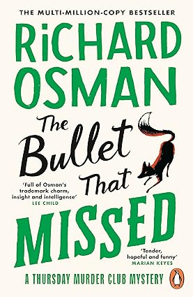 The Bullet That Missed - Richard Osman - 9780241992388