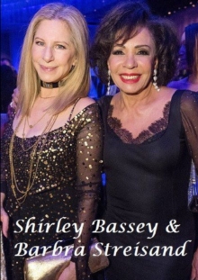 Shirley Bassey & Barbra Streisand - 9780244865344