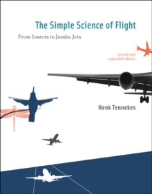 Simple Science of Flight - 9780262513135