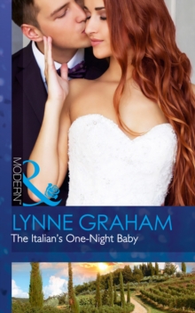 Italian's One-Night Baby (Brides for the Taking, Book 2) - 9780263924138
