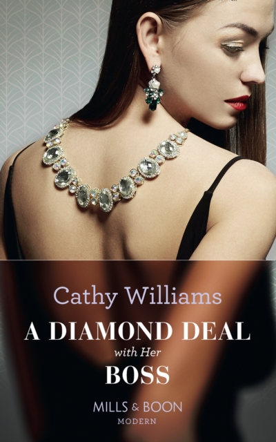 Diamond Deal With Her Boss - 9780263934472