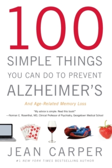 100 SIMPLE THINGS YOU CAN DO TO PREVENT - 9780316086844