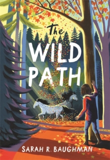 The Wild Path - 9780316422475