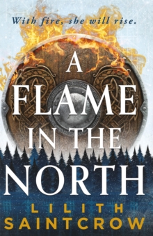 A Flame in the North - 9780316440332