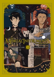Mortal Instruments Graphic Novel, Vol. 3 - Clare Cassandra - 9780316465830