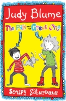 JUDY BLUME - PAIN & THE GREAT ONE - SOUPY SATURDAYS -  Judy Blume - 9780330453912