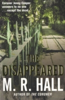 Disappeared -  M.R. Hall - 9780330458375