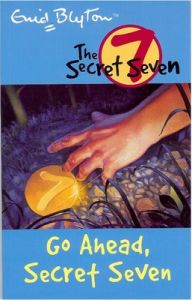 Secret Seven 5 - Go Ahead Secret Seven -  Enid Blyton - 9780340893111