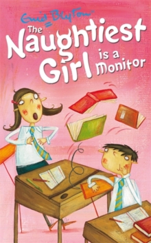 Naughtiest Girl is a Monitor -  Enid Blyton - 9780340917718