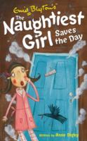 Naughtiest Girl - 07 - Saves The Day -  Enid Blyton - 9780340917756