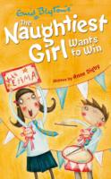 Naughtiest Girl Wants to Win -  Enid Blyton - 9780340917770