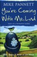 You're Coming With Me Lad -  Mike Pannett - 9780340918777