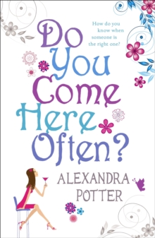 Do You Come Here Often? -  Alexandra Potter - 9780340919644
