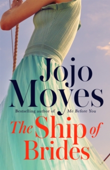 Ship of Brides -  Jojo Moyes - 9780340960387