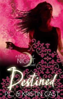 HOUSE OF NIGHT - DESTINED -  P. C.Cast Cast - 9780349001203