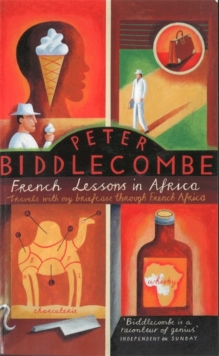 French Lessons in Africa -  Peter Biddlecombe - 9780349105093