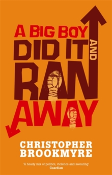 Big Boy Did It And Ran Away - 9780349116846