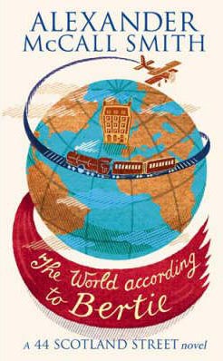 World According to Bertie -  Alexander McCall Smith - 9780349120539