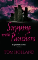 Supping with Panthers -  Tom Holland - 9780349121680