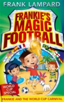 Frankie and the World Cup Carnival -  Frank Lampard - 9780349124438