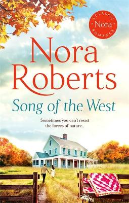 Song of the West - Roberts Nora - 9780349427072