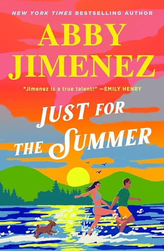 Just For The Summer - Abby Jimenez - 9780349433844