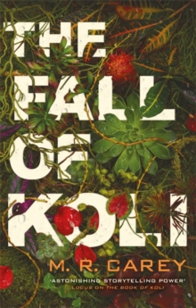 Fall of Koli - Carey M. R. - 9780356513508