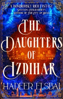 DAUGHTERS OF IZDIHAR - 9780356520476