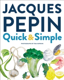 Jacques Pepin Quick & Simple - 9780358352556
