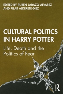 CULTURAL POLITICS IN HARRY POTTER - 9780367206635