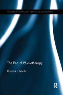 End of Physiotherapy - 9780367224516