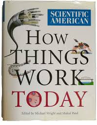 Scientific American: How Things Work Today - 9780375410239