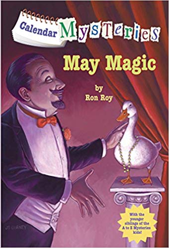 CALENDAR MYSTERIES - 05 - MAY MAGIC - 9780375861116