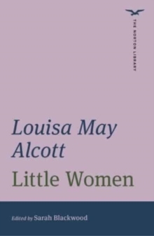 Little Women (The Norton Library) - 9780393876734