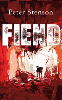 Fiend -  Peter Stenson - 9780434022052