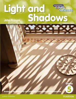 HEINEMANN EXPLORE SCIENCE R G5 - LIGHT & SHADOWS -  Deborah Herridge - 9780435133412
