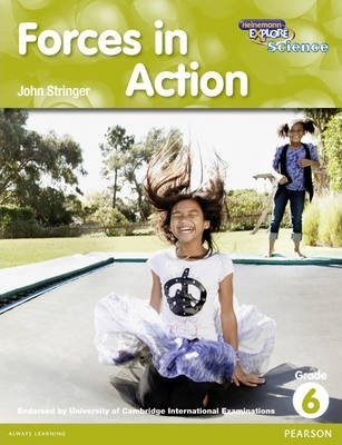 HEINEMANN EXPLORE SCIENCE R G6 - FORCES IN ACTION - 9780435133498 Books Deal and Book promotions in Sri Lanka