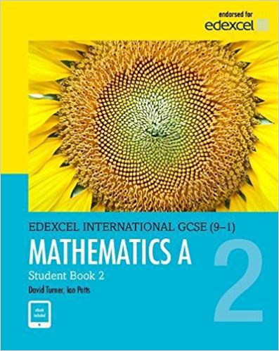 Edexcel International GCSE (9-1) Mathematics A Student Book 2 - 9780435183059