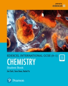 Edexcel International GCSE (9-1) Chemistry Student Book: Print and eBook Bundle - 9780435185169