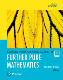 Edexcel International GCSE (9-1) Further Pure Mathematics Student Book - 9780435188542