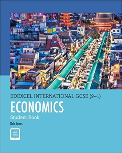 Edexcel International GCSE (9-1) Economics Student Book - Potts I. A. - 9780435188641