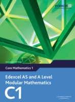 Edexcel AS and A Level Modular Mathematics Core Mathematics 1 C1 - 9780435519100