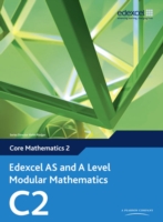 Edexcel AS and A Level Modular Mathematics Core Mathematics 2 C2 - 9780435519117