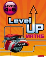 Level Up Maths: Pupil Book (Level 4-6) - 9780435537319