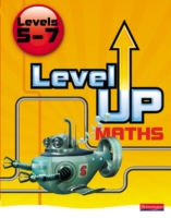 Level Up Maths: Pupil Book (Level 5-7) -  Keithet al. Pledger - 9780435537326
