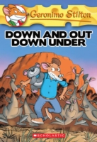 GERONIMO STILTON - 29 - DOWN & OUT DOWN UNDER -  Geronimo Stilton - 9780439841207
