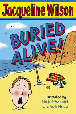 Buried Alive! -  Jacqueline Wilson - 9780440868569